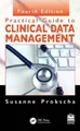 Produktbild: Susanne Prokscha Practical Guide to Clinical Data Management (Gebundene Ausgabe)