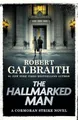 Produktbild: The Hallmarked Man: A Cormoran Strike Novel (A Cormoran Strike Novel, 8)