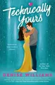 Produktbild: Technically Yours von Williams, Denise | Buch | Zustand sehr gut