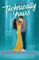 Produktbild: Denise Williams Technically Yours (Taschenbuch) (US IMPORT)