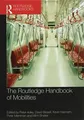 Produktbild: The Routledge Handbook of Mobilities Buch Routledge