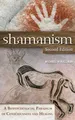 Produktbild: Shamanism: A Biopsychosocial Paradigm of Consciousness and Healing