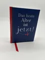 Produktbild: Das beste Alter ist jetzt! Coppenrath