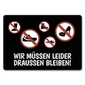 Produktbild: Wir müssen leider draussen bleiben Fußmatte randlos mit Verbot Motiv Fußmatte