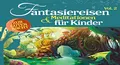 Produktbild: Fantasiereisen & Meditationen für Kinder Vol.2