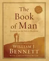 Produktbild: William J. Bennett The Book of Man (Taschenbuch)