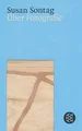 Produktbild: Über Fotografie: Essays von Sontag, Susan | Buch | Zustand sehr gut