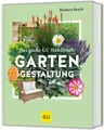 Produktbild: Das große GU Handbuch Gartengestaltung ~ Barbara Resch ~  9783833897276