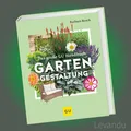 Produktbild: DAS GROSSE GU HANDBUCH GARTENGESTALTUNG | Das Standardwerk für die Praxis