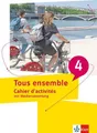 Produktbild: Tous ensemble 4. Cahier d'activités mit Mediensammlung 4. Lernjahr/5. Lernjahr