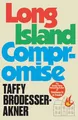 Produktbild: Long Island Compromise: A sensational new novel by the international bestselling author of Fleishman Is in Trouble