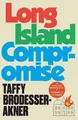 Produktbild: Long Island Compromise: A sensational new novel b... | Buch | Zustand akzeptabel
