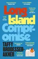 Produktbild: Taffy Brodesser-Akner / Long Island Compromise /  9781472273079