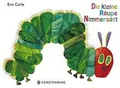 Produktbild: Die kleine Raupe Nimmersatt: Geschenkausgabe  von... | Buch | Zustand akzeptabel