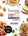 Produktbild: Maya Krampf The Wholesome Yum Easy Keto Carbohol (Gebundene Ausgabe) (US IMPORT)