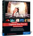 Produktbild: Capture One Pro 22: Das umfassende Handbuch. Profitricks und Expertenwissen zur Bildbearbeitung. Mit zahlreichen Workshops zur Software