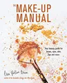 Produktbild: The Make-up Manual: Your beauty guide for brows, eyes, skin, lips and more