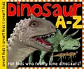 Produktbild: Roger Priddy Dinosaur A-Z (Gebundene Ausgabe) (US IMPORT)