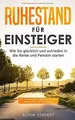 Produktbild: Ruhestand für Einsteiger: Wie Sie glücklich und zuf... | Buch | Zustand sehr gut
