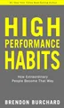Produktbild: High Performance Habits: How Extraordinary People Become That Way