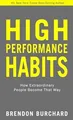 Produktbild: High Performance Habits: How Extraordinary People Become... | Buch | Zustand gut