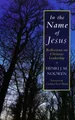 Produktbild: Henri J. M. Nouwen In the Name of Jesus (Taschenbuch) (US IMPORT)