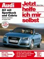 Produktbild: REPARATURANLEITUNG JETZT HELFE ICH MIR SELBST 272 AUDI A3 SPORTBACK und CABRIO