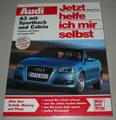 Produktbild: Reparaturanleitung Audi A3 mit Sportback 8P + Cabrio Benzin + Diesel ab 2003 NEU