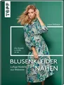 Produktbild: Blusenkleider nähen - Alle Modelle in Größe 34 - 46 - Laura Wilhelm