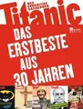 Produktbild: Titanic - Das Erstbeste aus 30 Jahren: Das endgülti... | Buch | Zustand sehr gut