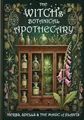 Produktbild: The Witch's Botanical Apothecary: A journey with Herbs, Spells and the Magic of Plants