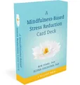 Produktbild: Elisha Goldstein Bob Stahl Mindfulness-Based Stress Reduction Card Deck (Cards)