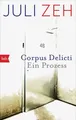 Produktbild: Corpus Delicti: Ein Prozess Zeh, Juli: 149261