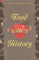 Produktbild: Food in History von Reay Tannahill | Buch | Zustand akzeptabel
