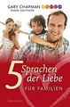 Produktbild: Die 5 Sprachen der Liebe für Familien von Chapman, ... | Buch | Zustand sehr gut