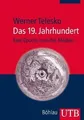 Produktbild: Das 19. Jahrhundert: Eine Epoche und ihre Medien (U... | Buch | Zustand sehr gut