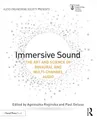 Produktbild: Immersive Sound: The Art and Science of Binaural and Multi-Channel Audio (Audio Engineering Society Presents)