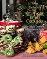 Produktbild: The Nightmare Before Christmas: The Official Cookbook & Entertaining Guide