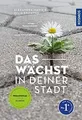 Produktbild: Das wächst in deiner Stadt: #Krautschau - 95 Pflanz... | Buch | Zustand sehr gut