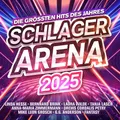 Produktbild: Schlager Arena 2025:Die größten Hits des Jahres