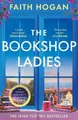 Produktbild: Faith Hogan The Bookshop Ladies (Taschenbuch) Bloomsbury Publishing (US IMPORT)