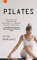 Produktbild: Pilates: Step-by-step Instruction Exercises to Improve Pilates Exercises (Core Pilates Exercises and Easy Sequences to Practice at Home): Step-by-step ... Exercises and Easy Sequences to Practic