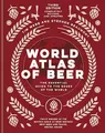 Produktbild: World Atlas of Beer: THE ESSENTIAL GUIDE TO THE BEERS OF THE WORLD
