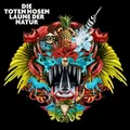 Produktbild: Laune der Natur - Die Toten Hosen