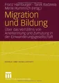 Produktbild: Migration und Bildung: Über das Verhältnis von Anerkennu... | Buch | Zustand gut