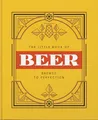 Produktbild: The Little Book of Beer: Probably the best beer book in the world