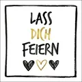 Produktbild: Ambiente 20 Servietten Papier 33x33cm 3-lag. Lass dich feiern Spruch Schriftzug Einweg Papierservietten Geburtstag Jubiläum Feier Party Tischdeko schwarz gold