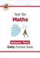 Produktbild: KS2 Maths Year 6 Daily Practice Book: Autumn Term (CGP Year 6 Daily Workbooks)