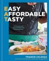 Produktbild: Frankie Celenza Eat: Easy, Affordable, Tasty (Gebundene Ausgabe)