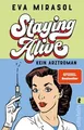 Produktbild: Staying Alive: Kein Arztroman | So witzig wie Eva M... | Buch | Zustand wie neu